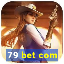 79 bet com